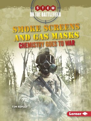 cover image of Smoke Screens and Gas Masks